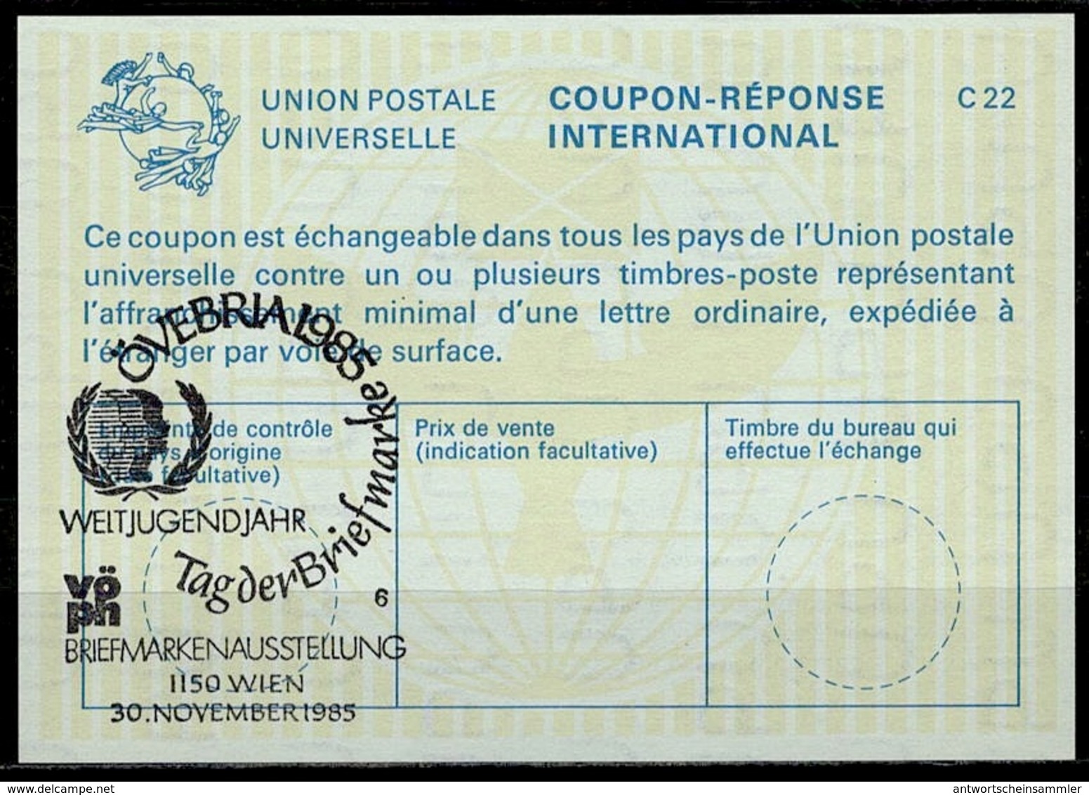 UNITED NATIONS VIENNA  UNAUSPHILA 85  30.06.85  TAG DER BRIEFMARKE On Int. Reply Coupon Reponse IRC IAS Antwortschein - VN