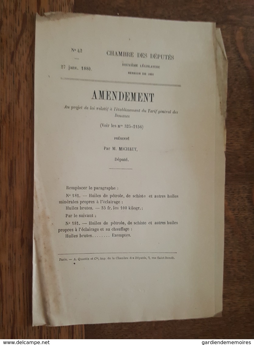 1880 - Amendement Au Projet De Loi - Tarif Des Douanes - Huiles De Pétrole, De Schiste, Minérales, Brutes - Décrets & Lois