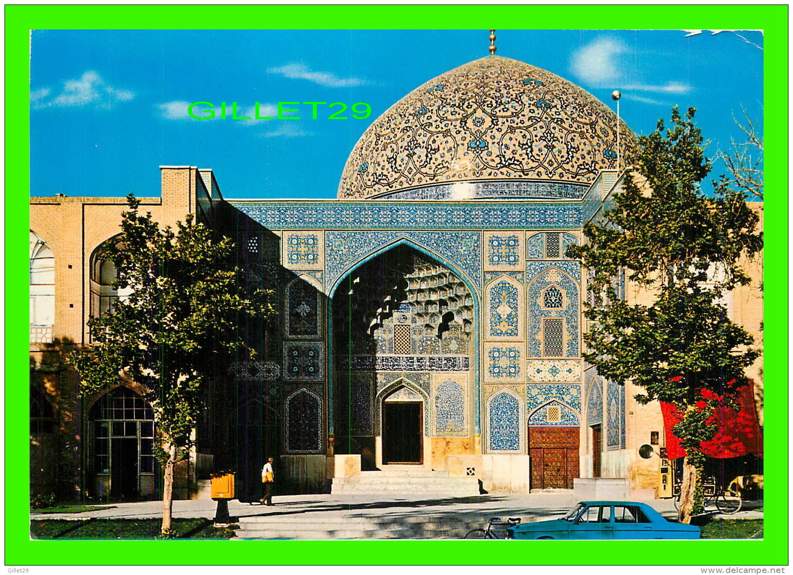 ISFHAN, IRAN - SHAIKH LOTFOLLAH MOSQUE - TRAVEL IN 1978 - - Iran