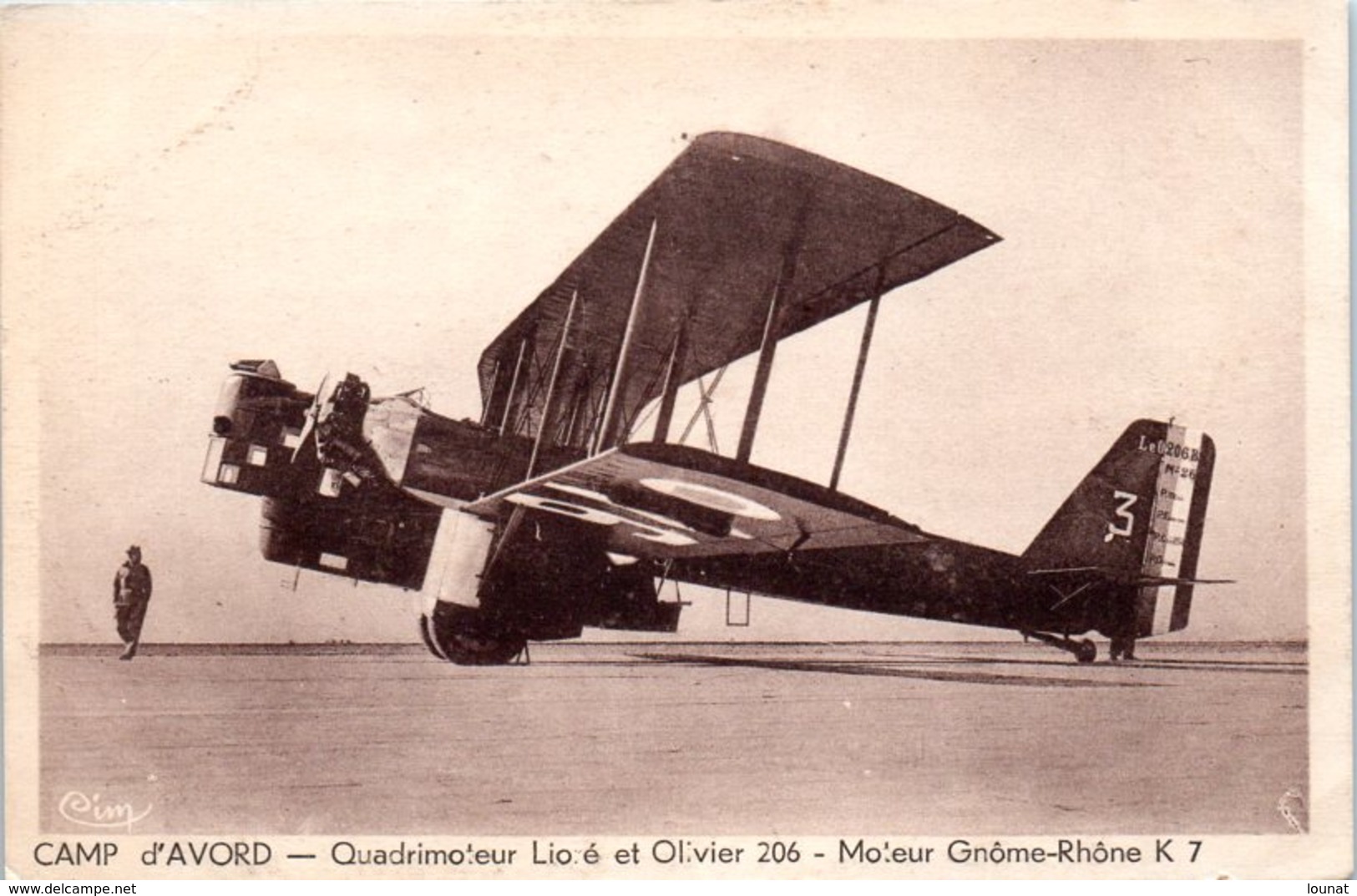 AVION - Aviateur - Camp D'Avord - Quadrimoteur Lioré Et Olivier 206 - Moteur Gnome Rhône K 7 - 1939-1945: 2ème Guerre