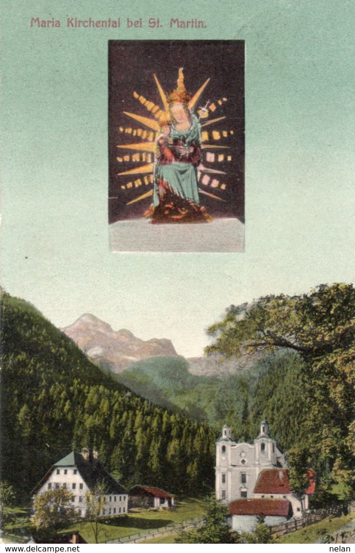 MARIA KIRCHENTAL BEI ST. MARTIN-VIAGGIATA 1908 - Lofer