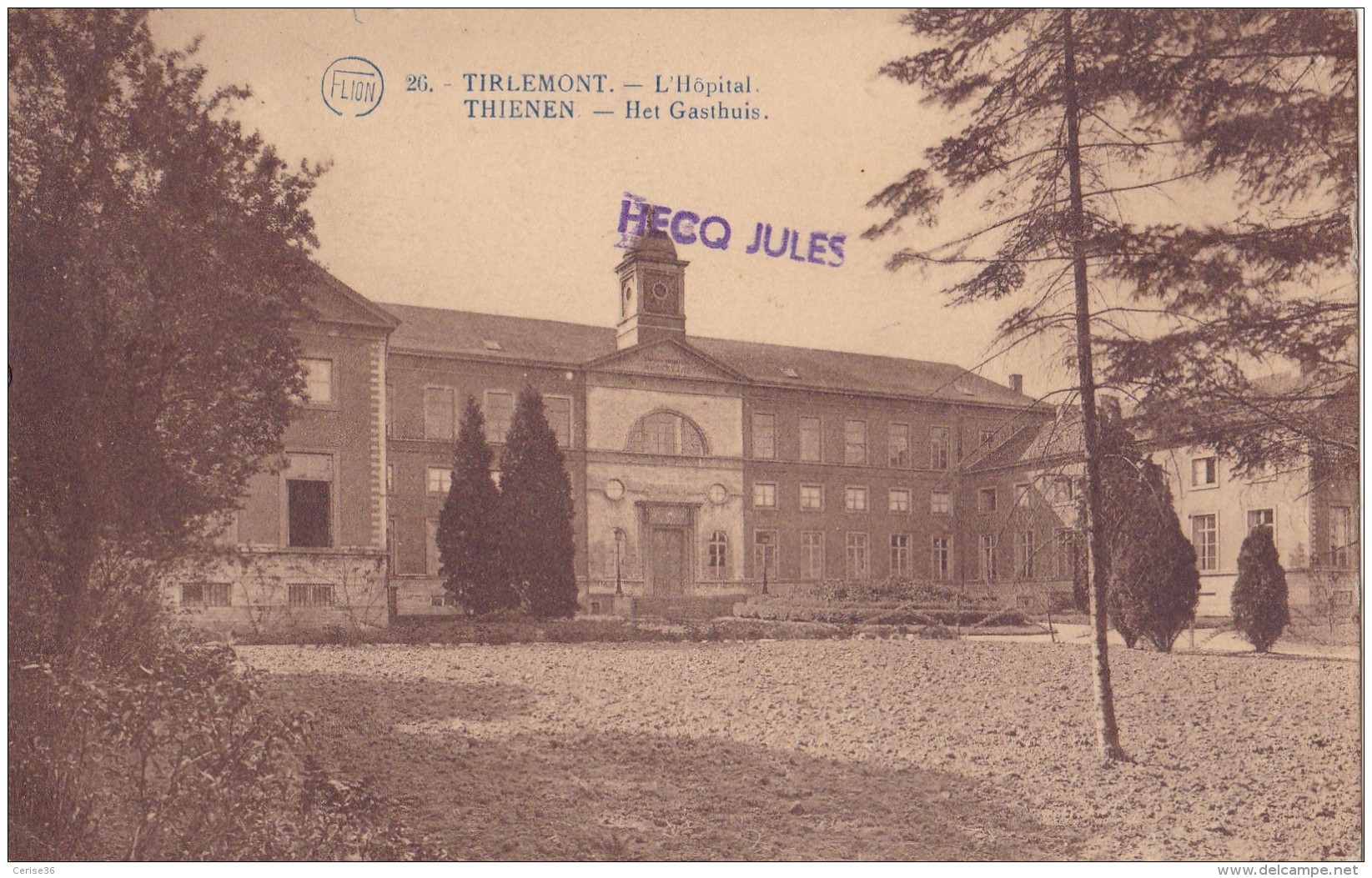 Tirlemont L'Hôpital Circulée - Tienen