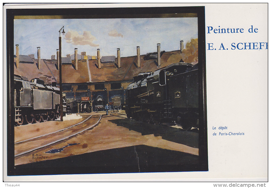 LE DEPOT De PARIS -CHAROLAIS  - Peinture De E.A. SCHEFER - Gares - Avec Trains