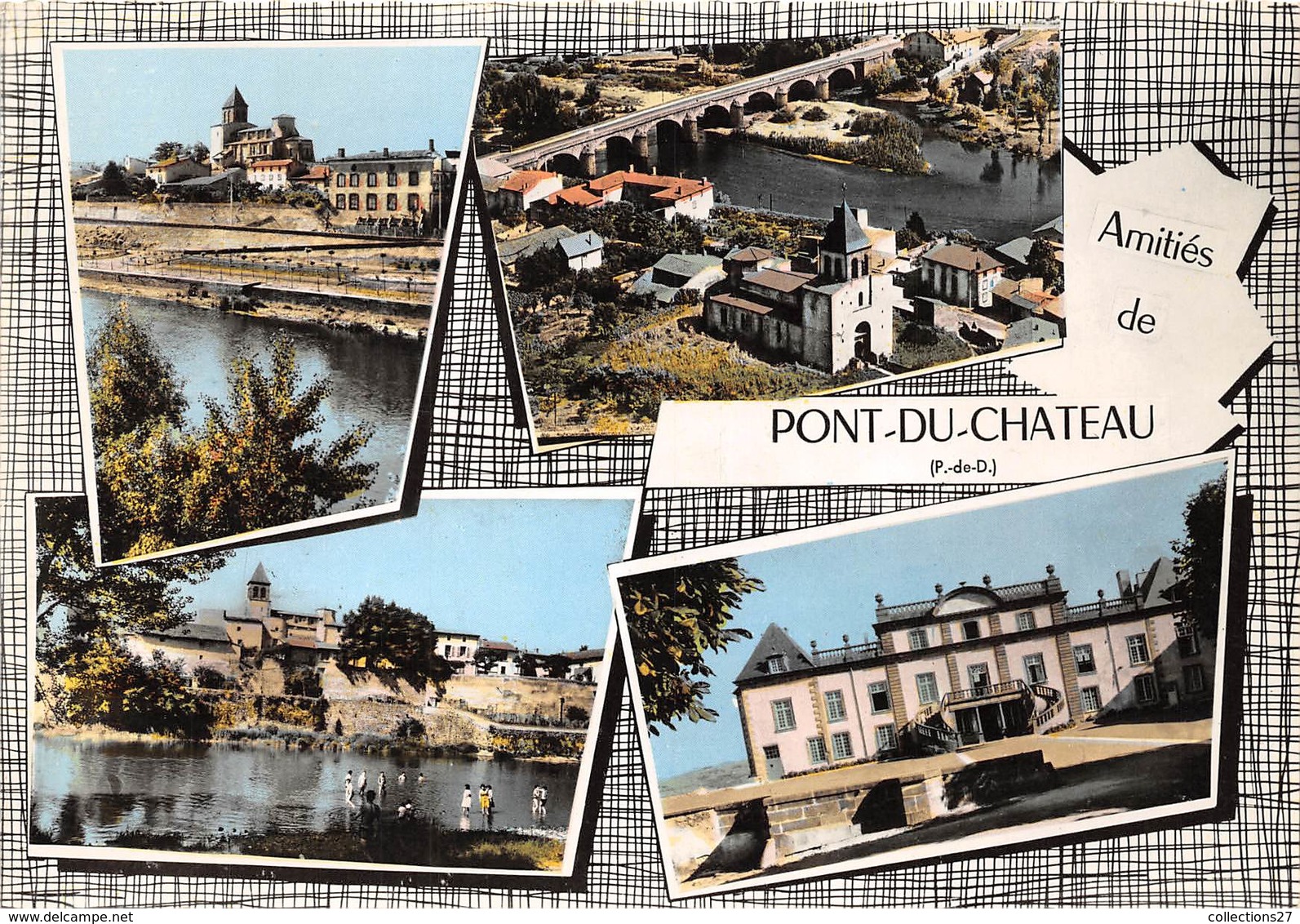 63-PONT-DU-CHATEAU- MULTIVUES - Pont Du Chateau