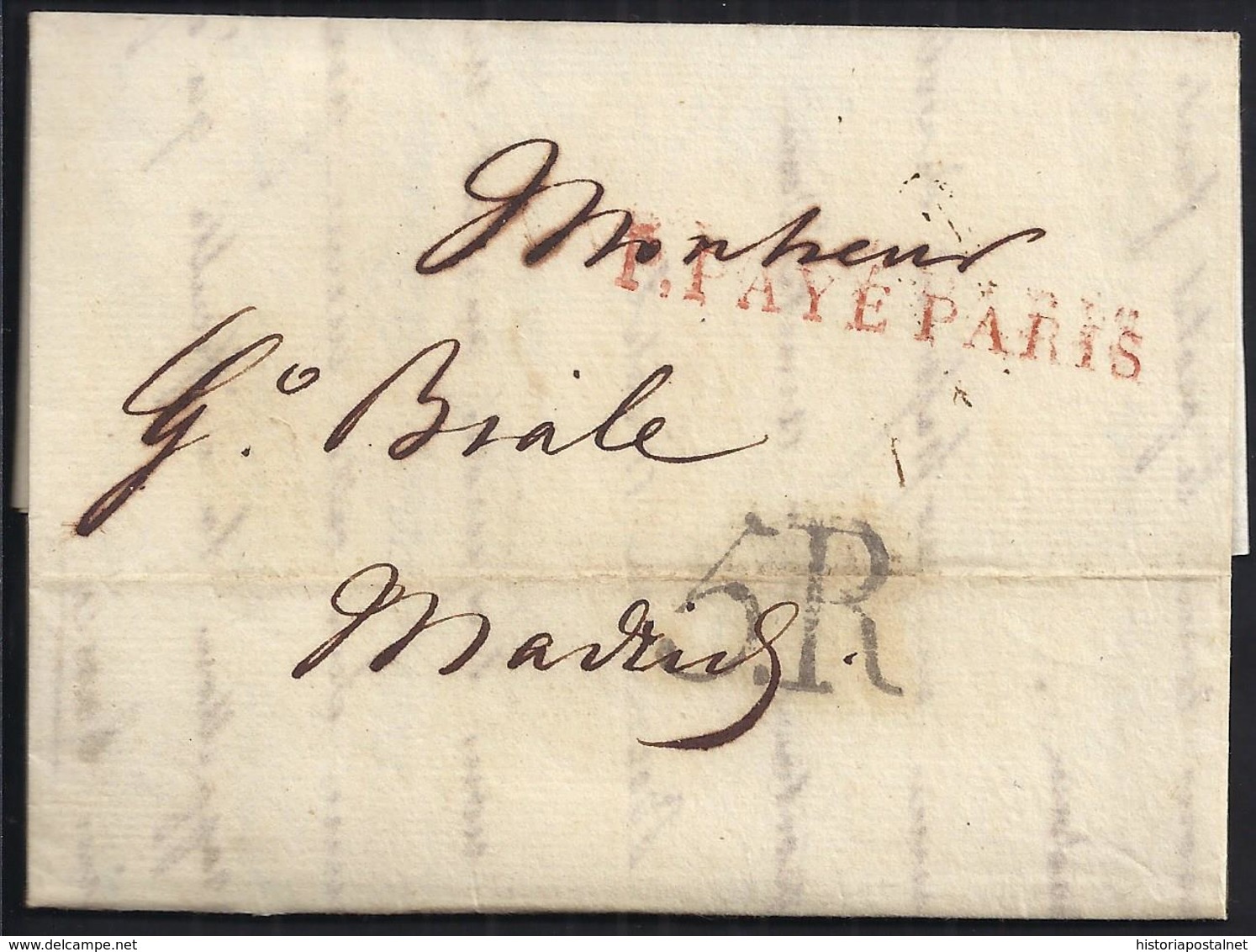 1817. PARÍS A MADRID. MARCA "P.PAYÉ/PARIS" LINEAL ROJO. 5R REALES NEGRO. 10 DÉCIMAS SATISFECHAS EN ORIGEN. INTERESANTE. - 1801-1848: Precursores XIX