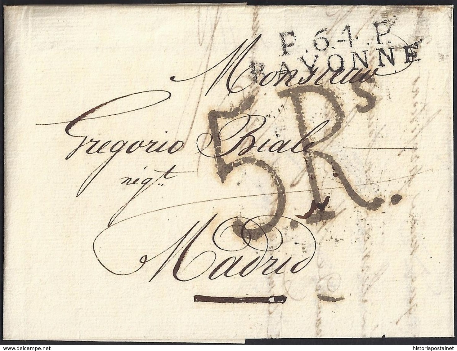 1822. NIMES A MADRID. MARCA "P.64.P./BAYONNE" NEGRO. 5Rs REALES NEGRO. 9 DÉCIMAS SATISFECHAS EN ORIGEN. MUY INTERESANTE. - 1801-1848: Precursores XIX