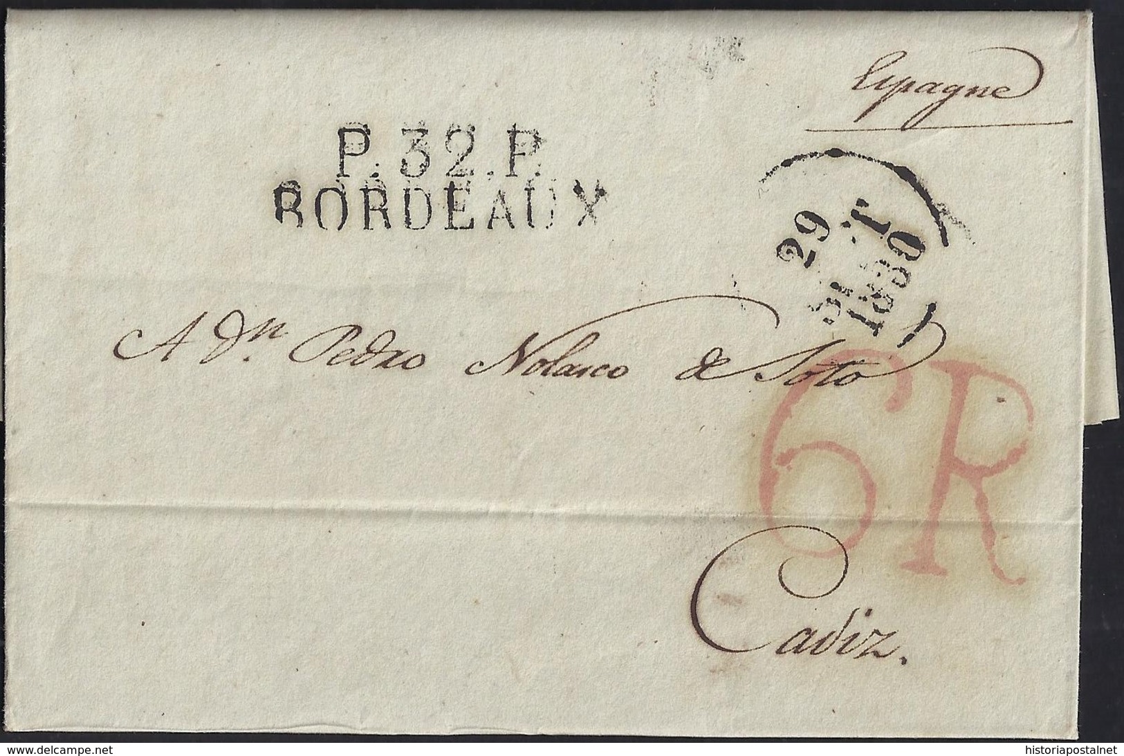 1830. BURDEOS A CÁDIZ. MARCA "P.32.P./BORDEAUX" NEGRO Y FECHADOR. 6R REALES ROJO. 5 DÉCIMAS SATISFECHAS. INTERESANTE. - 1801-1848: Precursores XIX