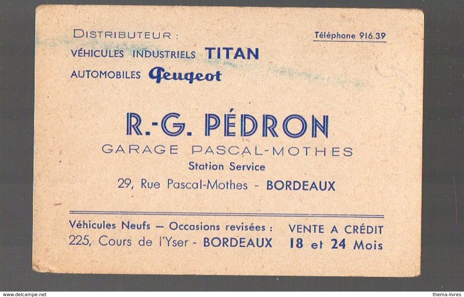 Bordeaux   (33 Gironde) Carte Commerciale PEDRON Automobiles PEUGEOT (PPP13687) - Publicités