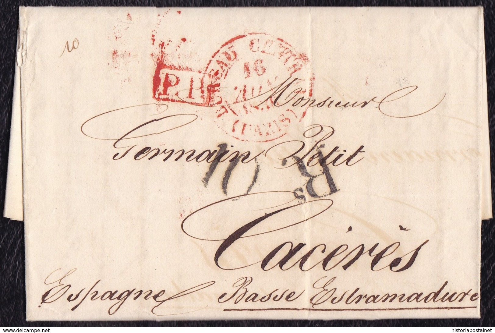 1836. PARÍS A CÁCERES. FECHADOR "BUREAU CENTRAL" ROJO Y "P.P." RECUADRADO ROJO. 10Rs REALES NEGRO. ESPECTACULAR. - 1801-1848: Precursores XIX