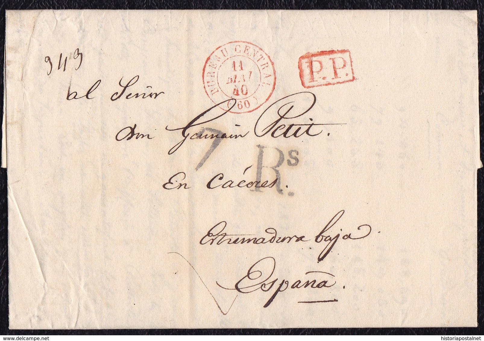 1840. PARÍS A CÁCERES. FECHADOR "BUREAU CENTRAL" Y "P.P." RECUADRADO ROJO. PORTEO 7Rs REALES. 12 DÉCIMAS SATISFECHAS. - 1801-1848: Precursores XIX