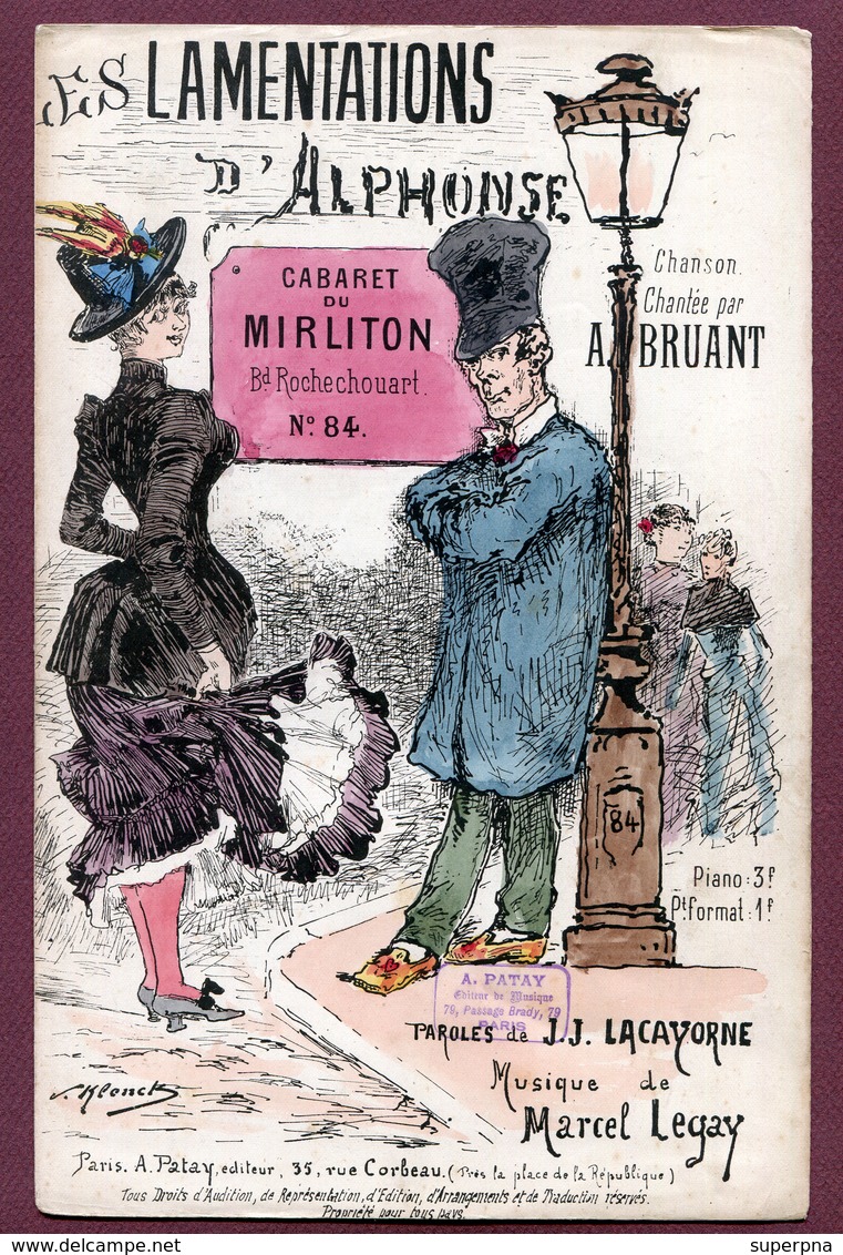 PARTITION : " LES LAMENTATIONS D'ALPHONSE " Chantée Par Aristide BRUANT - Cabaret Du MIRLITON - Spartiti