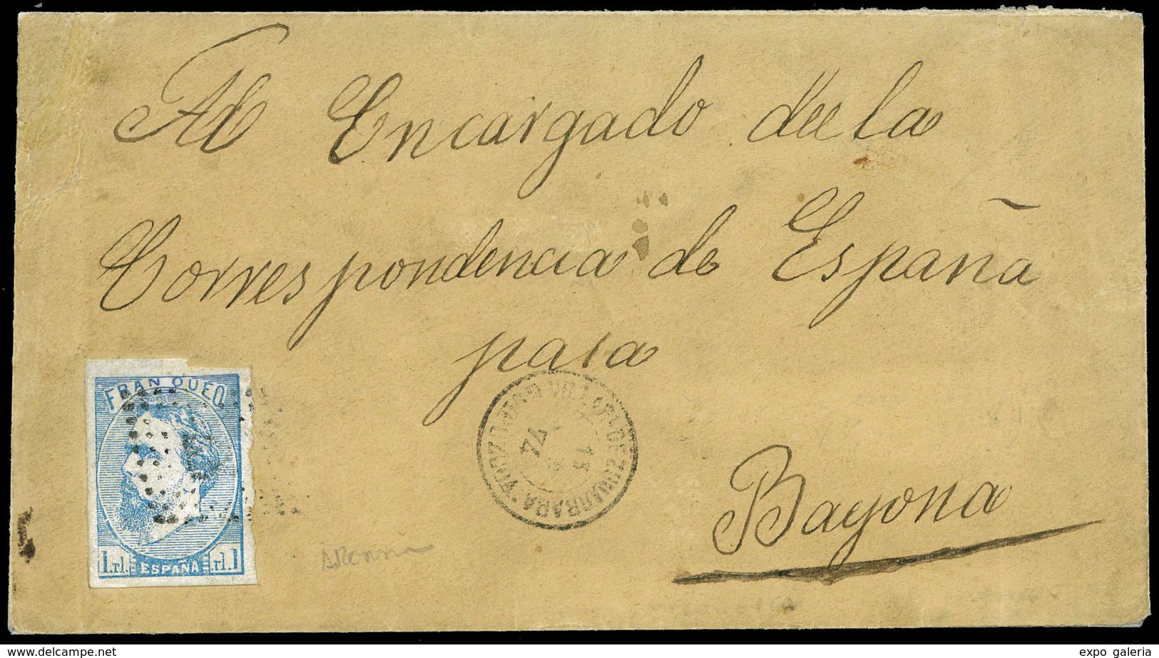 219 Ed. 156 1874. De Villa De Zumarraga Al “Encargado De La Correspondencia De España En Bayona” (Francia).Preciosa - Carlistes