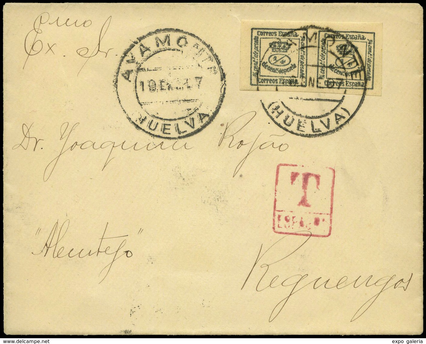 567 Ed. 173(2 Cuartillos) 1907. Ayamonte A Portugal.29/01/07 Al Dorso 3 Fechadores Y En  Frontal “T/ Espagne”. Rara - Lettres & Documents