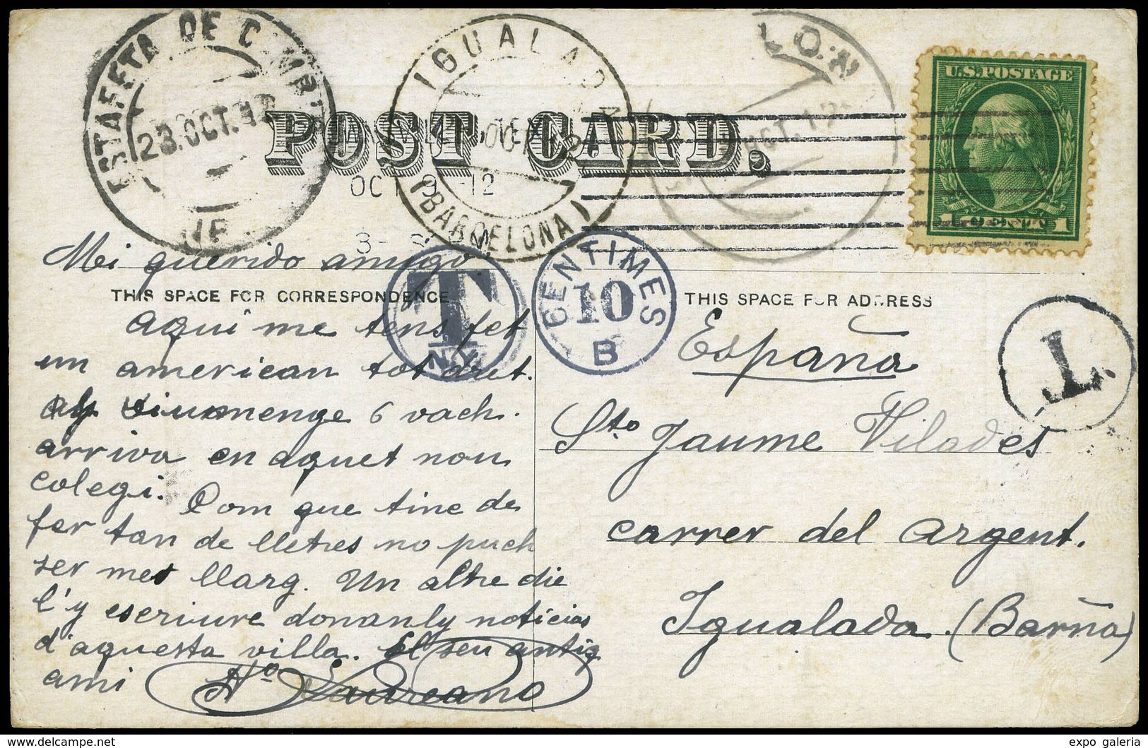 586 T.P. 1912. De EEUU A Barcelona. Hay 4 Fechadores Diferentes Y 3 Tasas Diferentes. - Storia Postale