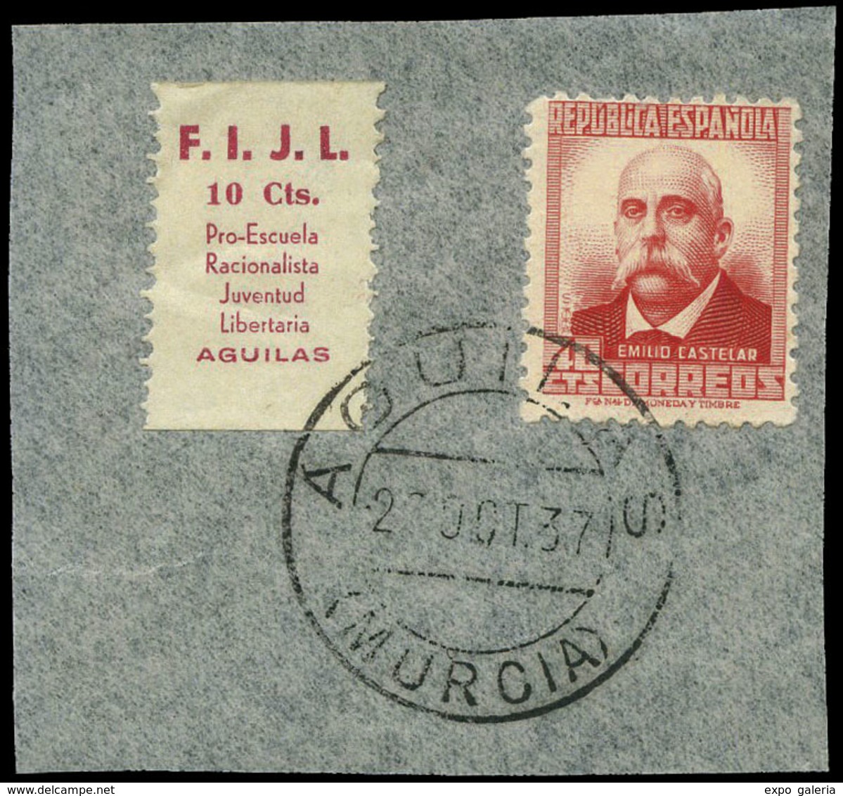 916 All. 0 3 - Murcia. AGUILAS. “F.I.J.L. 10 Cts. Pro Escuela Racionalista. Juventud Libertaria De Aguilas” Muy Raro. Lu - Spanish Civil War Labels