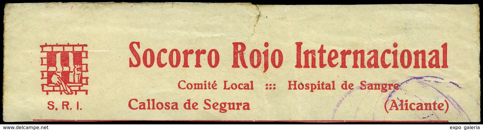 922 1937. Frontal De Carta “Socorro Rojo Internacional-Comité Local.Hospital De Sangre. Callosa De Segura” Raro. - Covers & Documents