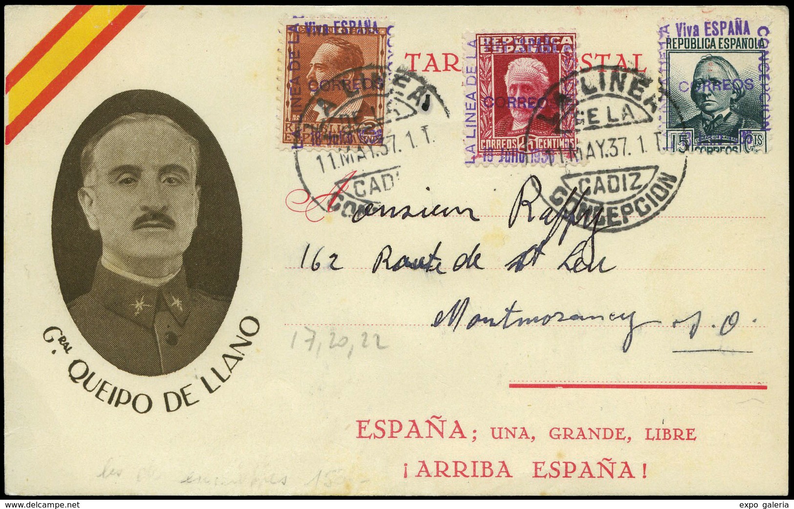 969 Ed. TP 17-20-22 La Linea. 1937. Tarjeta Patriótica “Gral. Queipo De Llano” Cda Desde “La Linea 11/03/73” A USA - Lettres & Documents