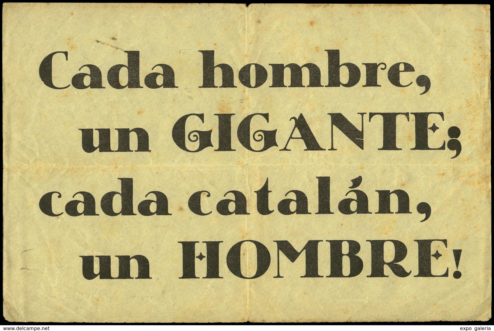 1020 1937. “Cada Hombre, Un GIGANTE; Cada Catalán, Un HOMBRE” Lujo. - Lettres & Documents