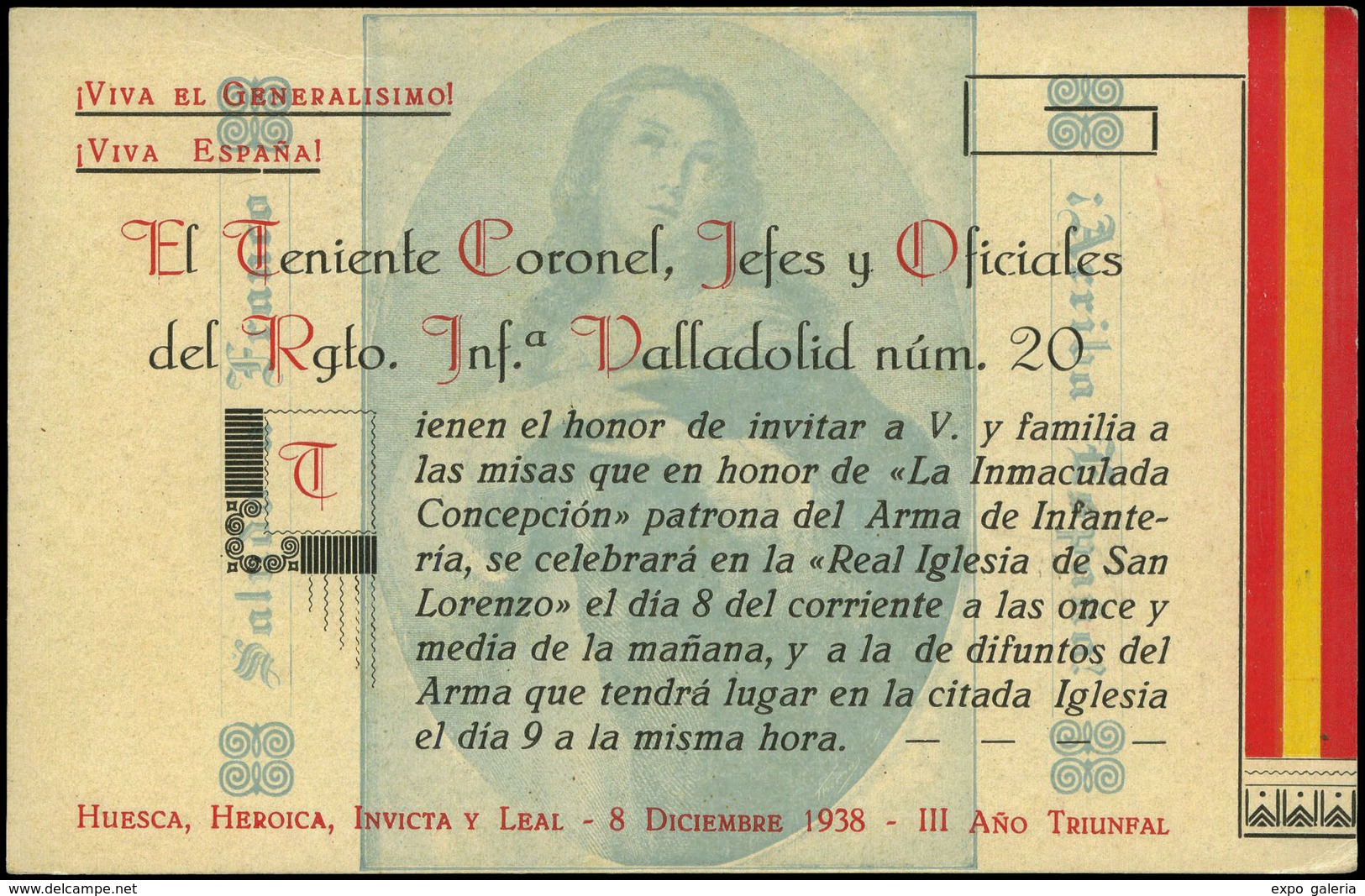 1037 1938. “Huesca, Heroica, Invicta Y Leal El Teniente Coronel.....” - Covers & Documents