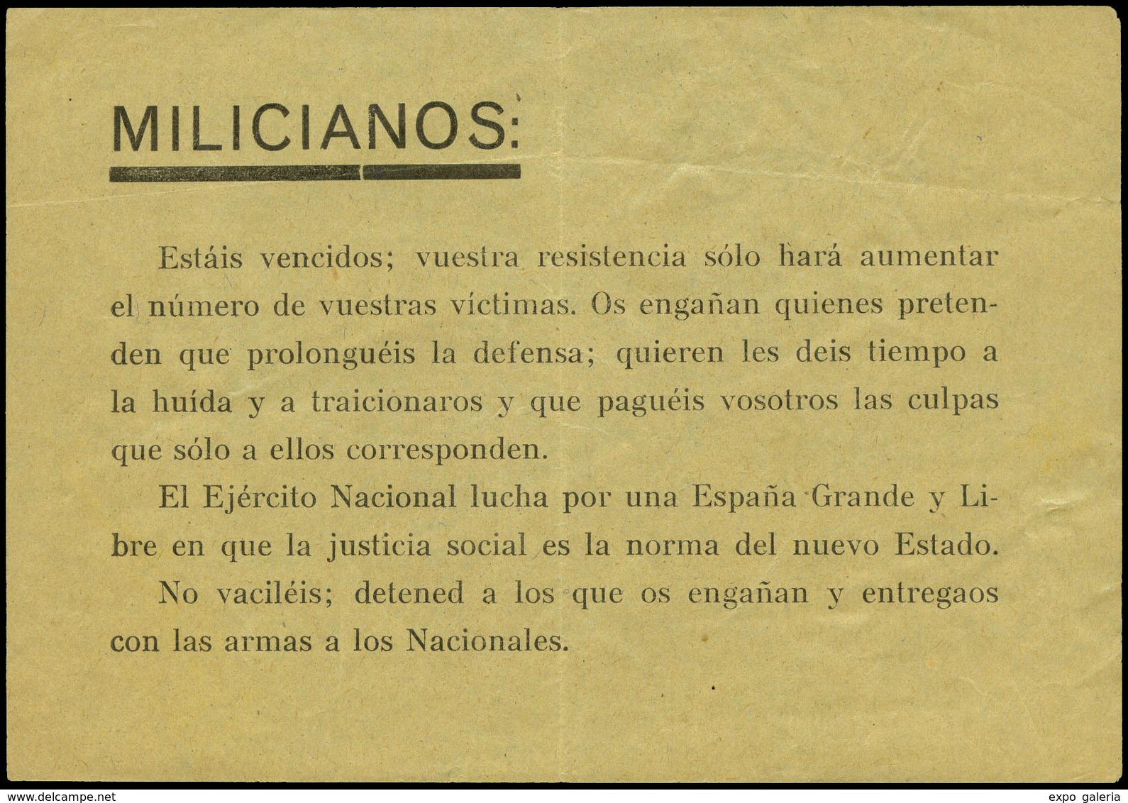 1038 1937. “MILICIANOS: Estais Vencidos, Vuestra Resistencia Sólo Hará Aumentar...” - Lettres & Documents