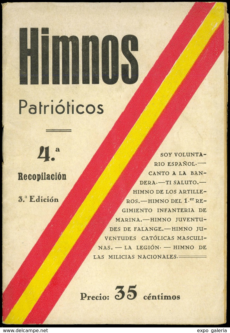 1043 1938. “Himnos Patrióticos”. 4ª Recopilación. 3ª Edición. Libreto Con 16 Págines Himno” Canto A La Bandera…" - Covers & Documents