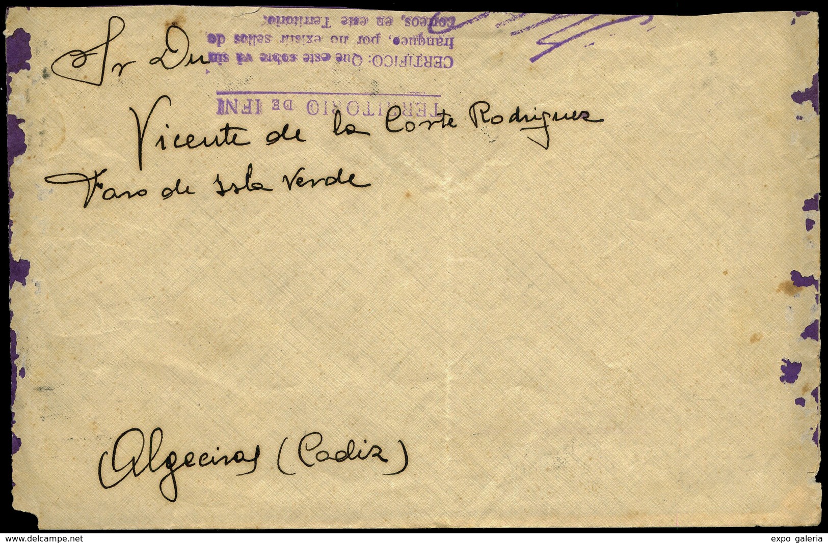 1111 1936. Carta Con Membrete Impreso “Batallón Tiradores. Ifni” Cda A Algeciras Con Marca “Certifico Que No Hay…" - Ifni