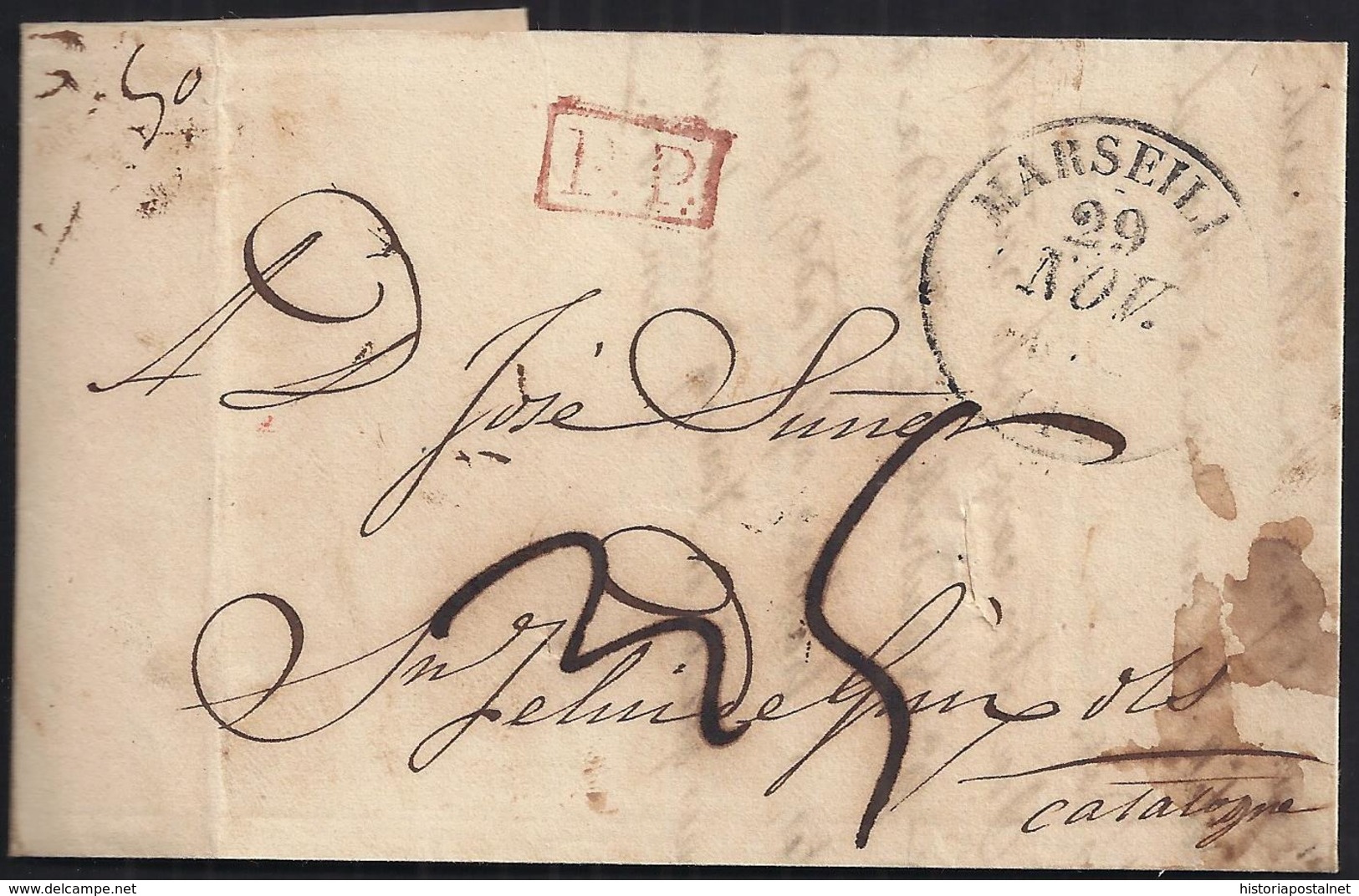 1832. MARSELLA A SANT FELIU DE GUÍXOLS. FECHADOR Y "P.P." RECUADRADO. PORTEO MNS. "5" REALES. CARTA DESINFECTADA. - ...-1850 Prefilatelia