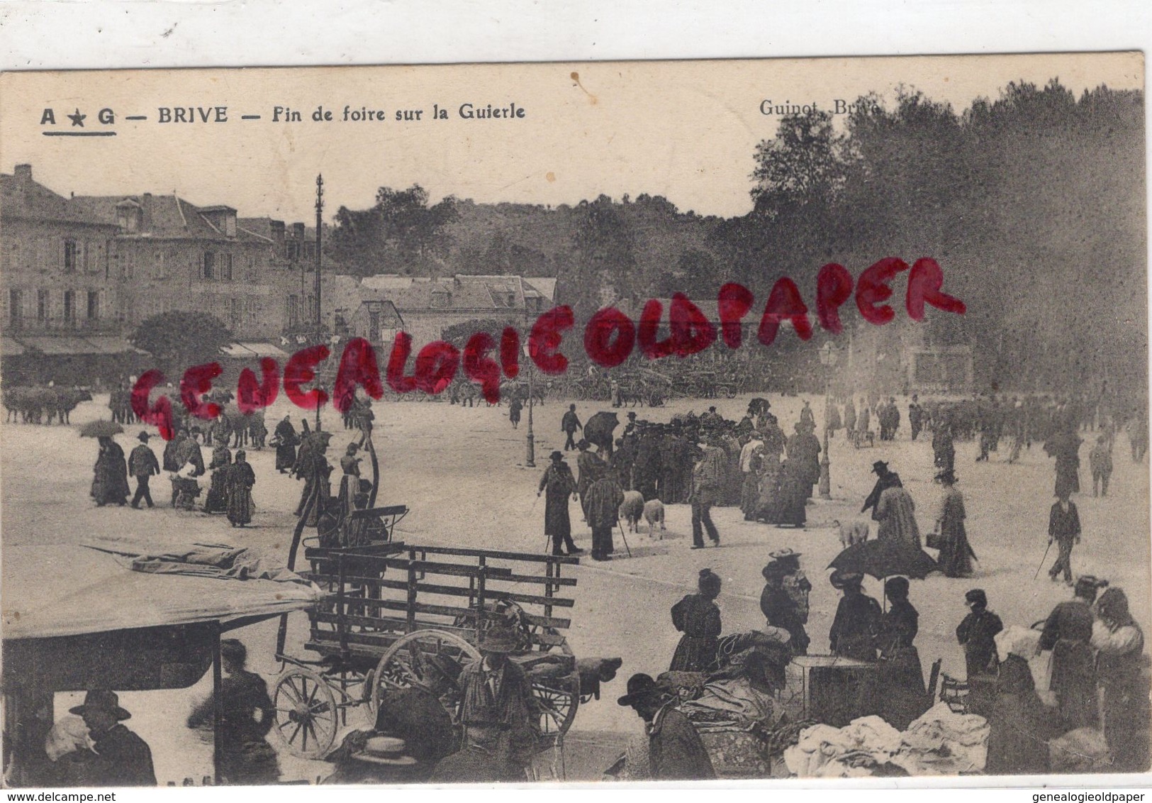 19 - BRIVE - FIN DE FOIRE SUR LA GUIERLE -A M.  YQUILLE MAIRE MAIRIE A MERCOEUR -1905  RARE - Brive La Gaillarde