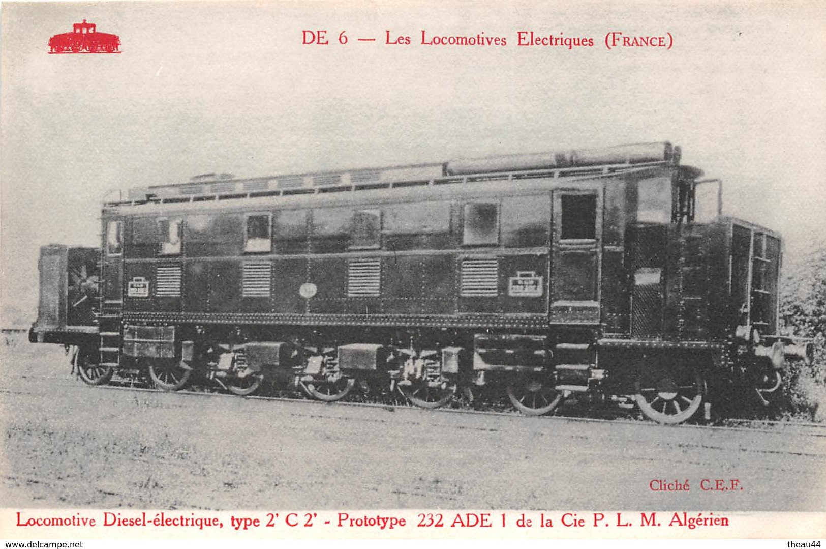 ALGERIE  -  Les Locomotives Diesel-Electriques  - Prototype Du P.L.M. Algérien  - Train , Chemin De Fer - Equipment