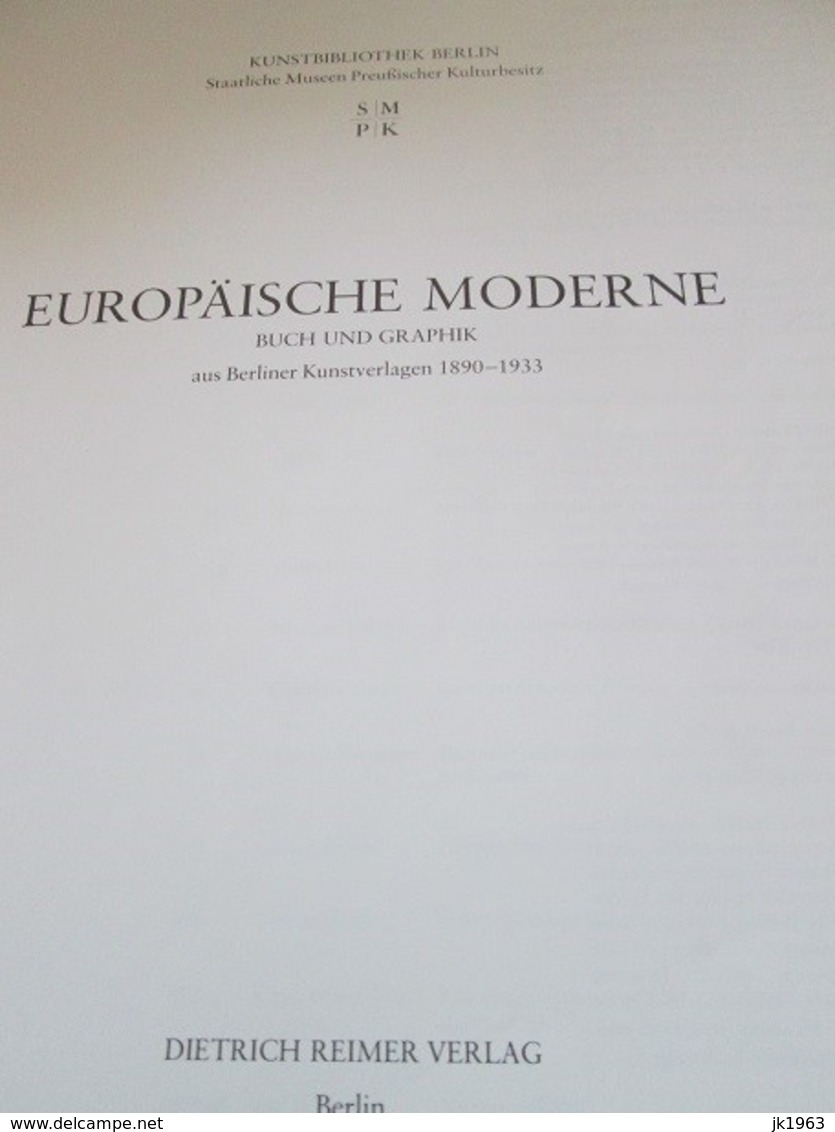 BUCH UND GRAPHIK, EUROPAISCHE MODERNE, AUS BERLINER KUNSTVERLAGEN 1890-1933 - Graphisme & Design