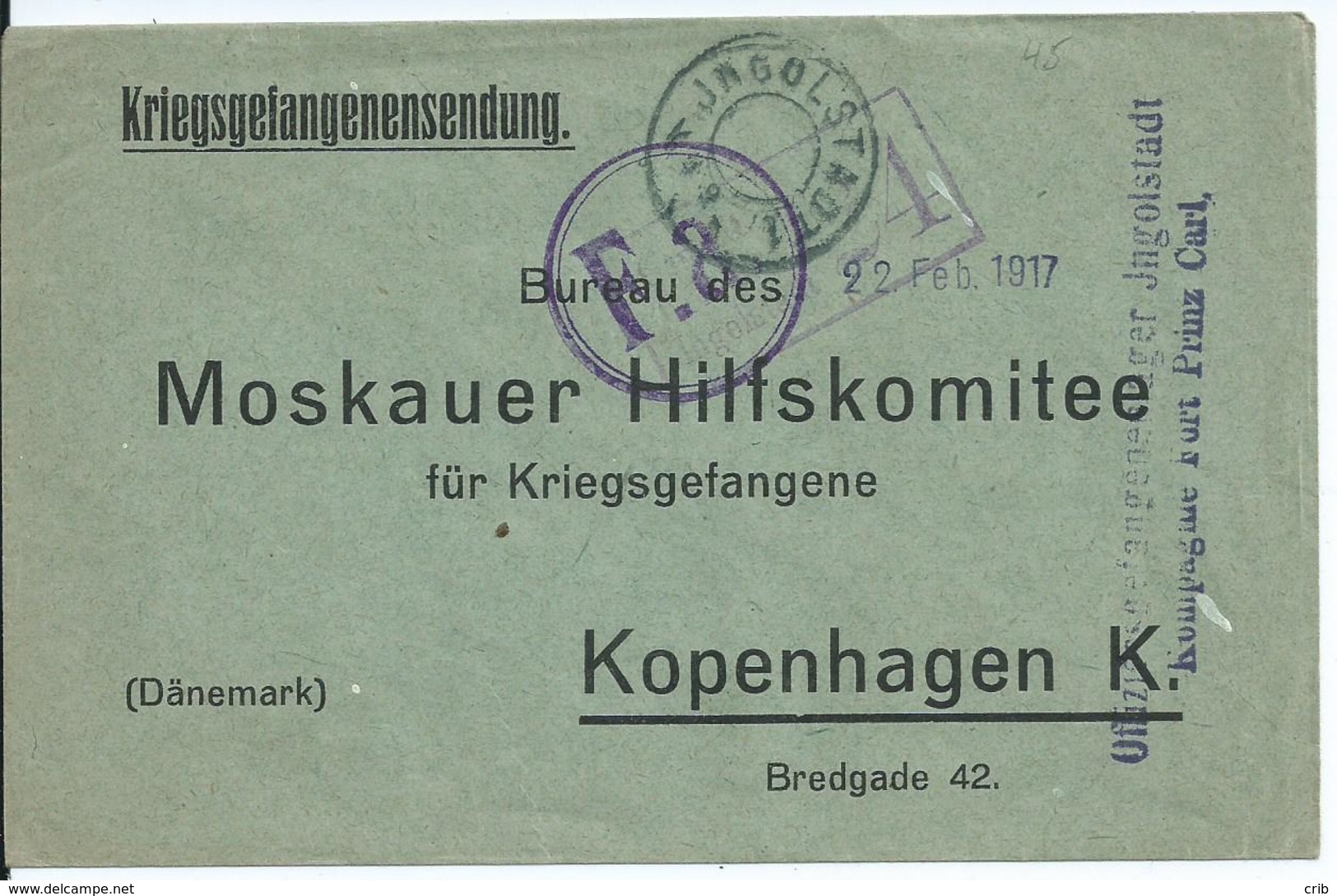 Kriegsgefangenensendung Van Officiersgefangenenlager Fort Prinz Karl INGOLSTADT Naar Moskauer Hilfskomitee Te Kopenhagen - Krijgsgevangenen