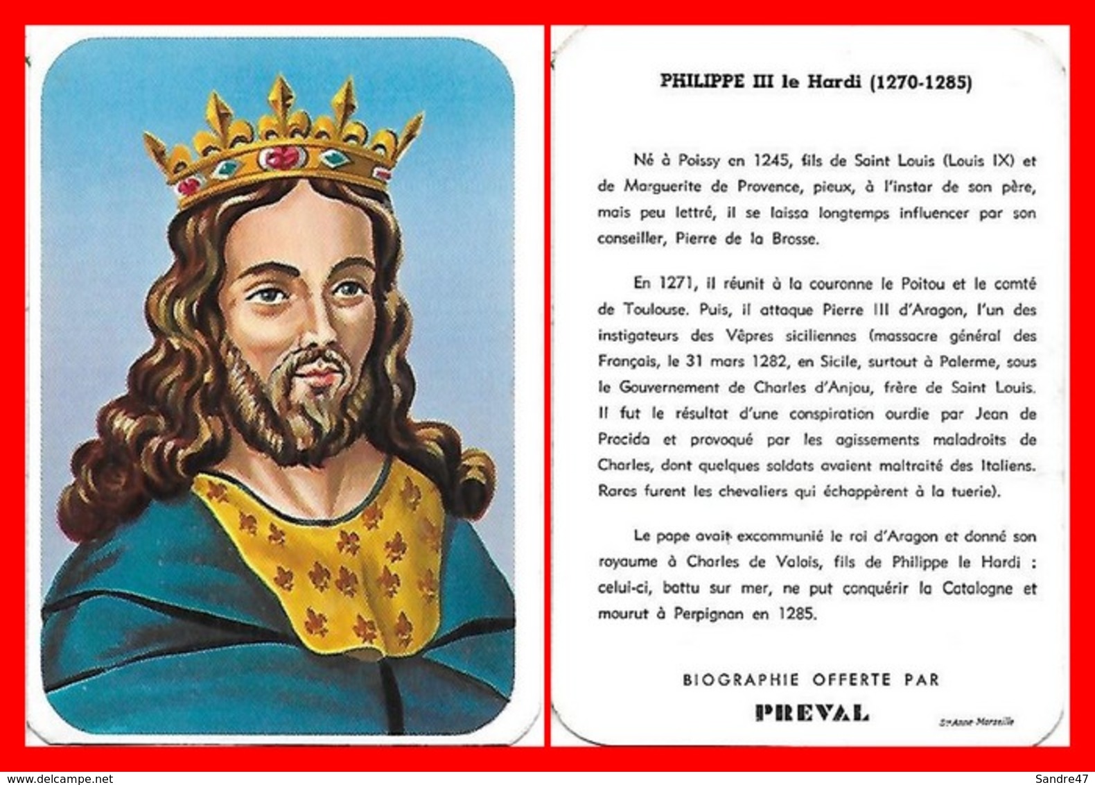CHROMOS. Beurre PREVAL. Les Rois De France. PHILIPPE III Le Hardi...D767 - Artis Historia
