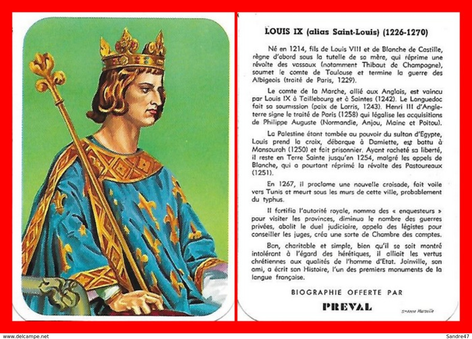 CHROMOS. Beurre PREVAL. Les Rois De France. LOUIS IX (saint-louis)...H001 - Artis Historia