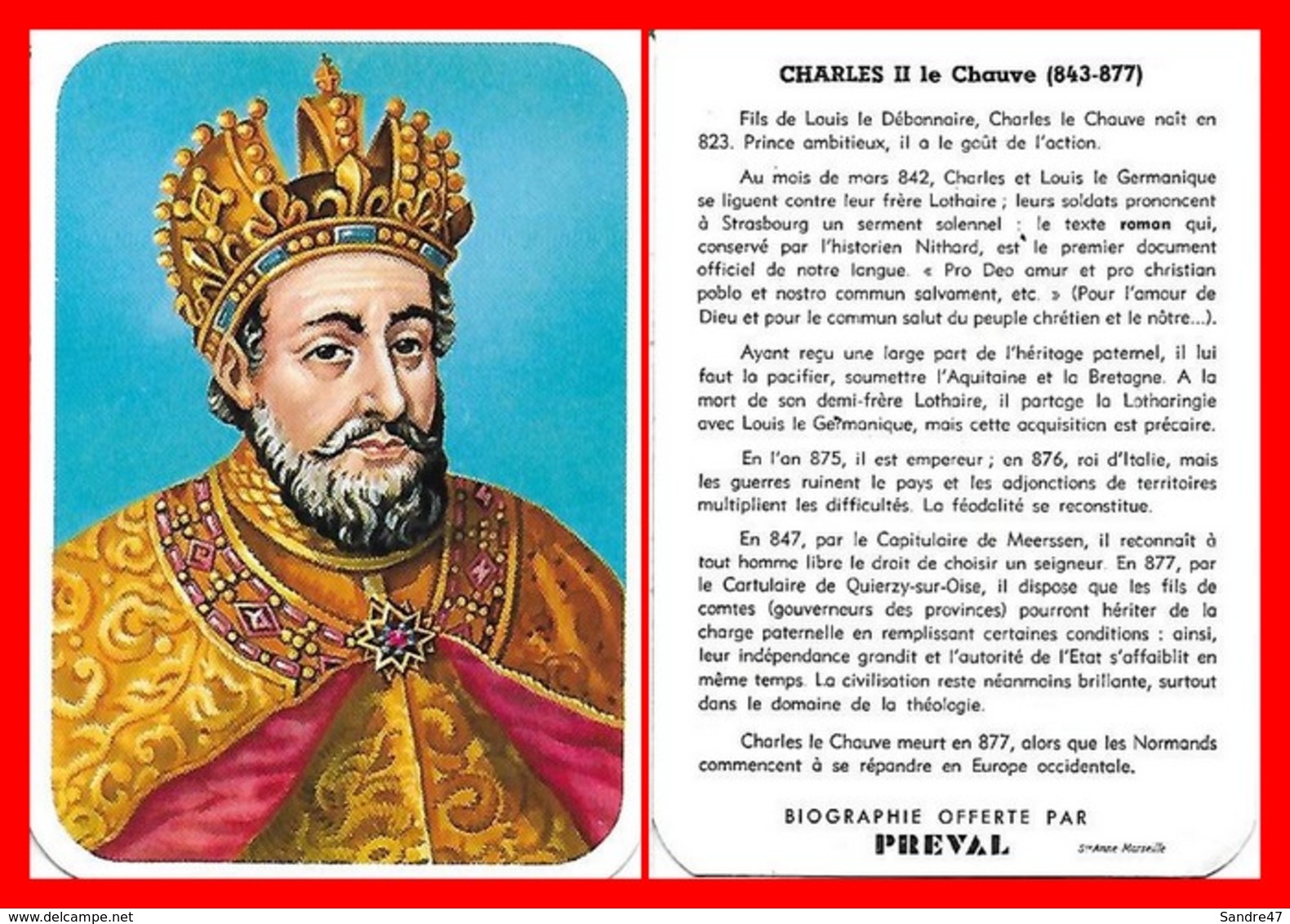 CHROMOS. Beurre PREVAL. Les Rois De France. CHARLES II Le Chauve...H002 - Artis Historia