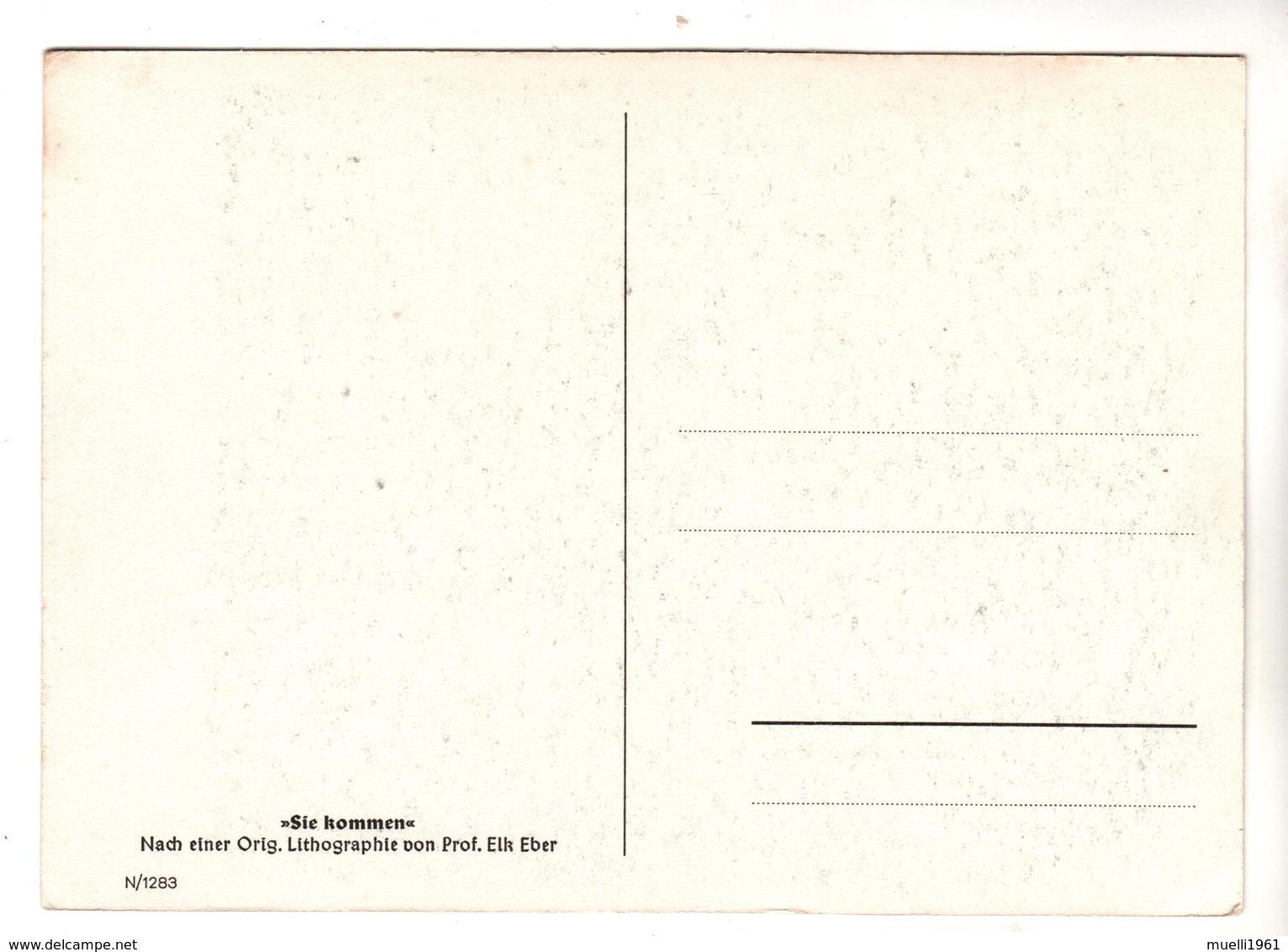 Nr.+  927,  " Sie Kommen "  Von Elk Eber - Guerre 1914-18