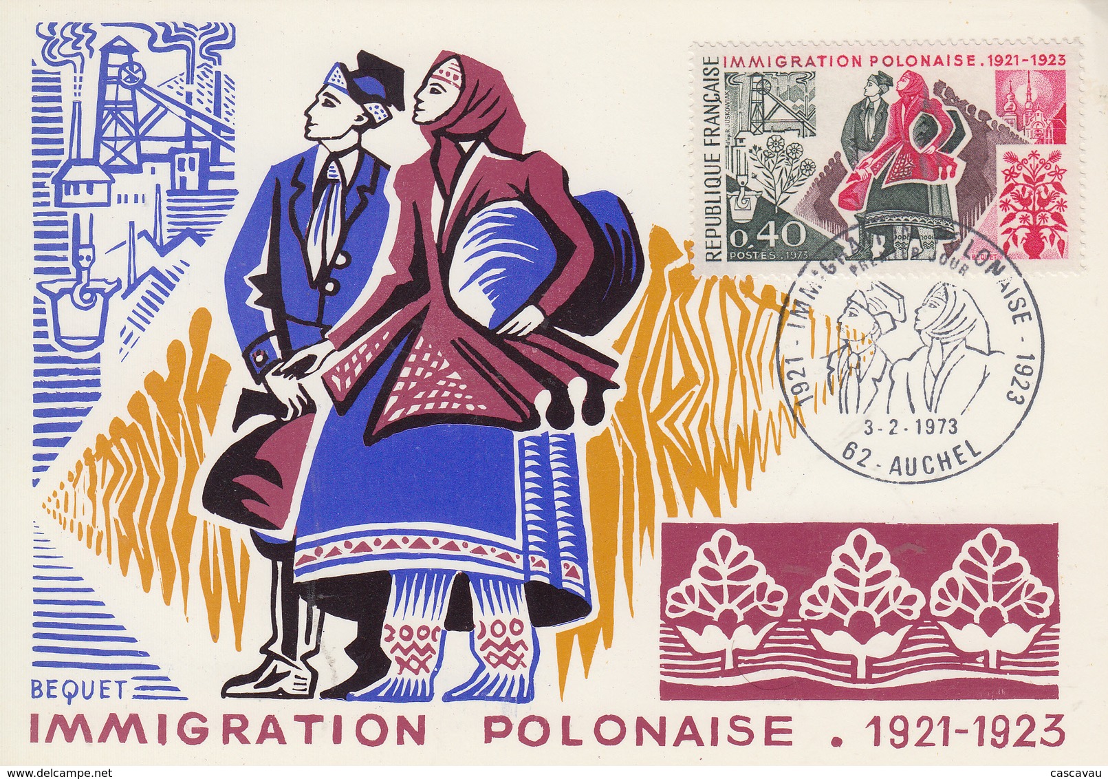 Carte  Maximum  1er  Jour    FRANCE   IMMIGRATION   POLONAISE    AUCHEL   1973 - 1970-1979