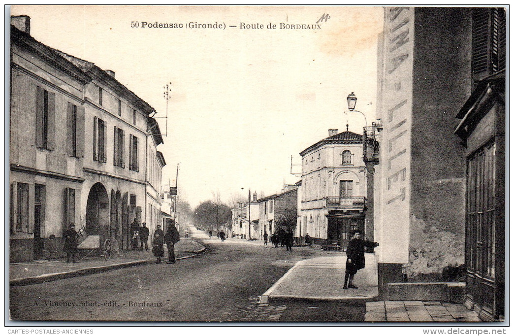 33 PODENSAC - Un Coin De La Route De Bordeaux - Autres & Non Classés