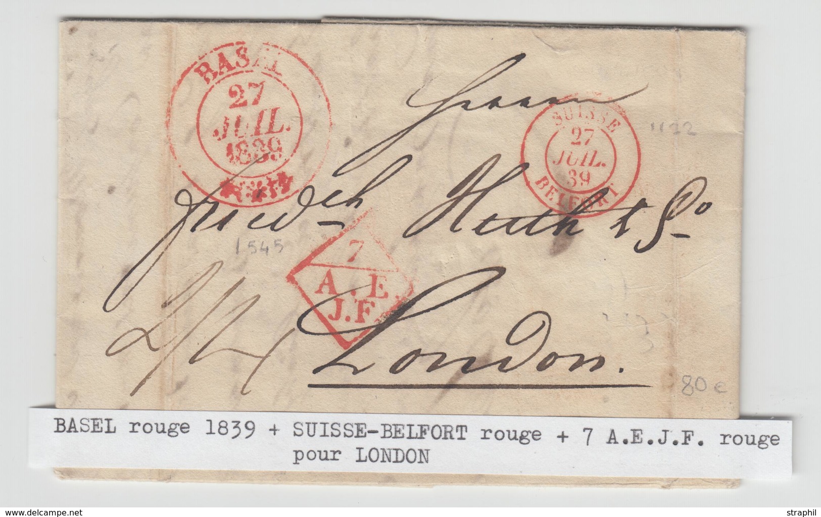 LAC N°1122 - Suisse Belfort - 27/7/39 (Rge) + 7 A.E.J.F Rge + Càd Basel Rge - Pr Londres - TB - 1801-1848: Precursors XIX