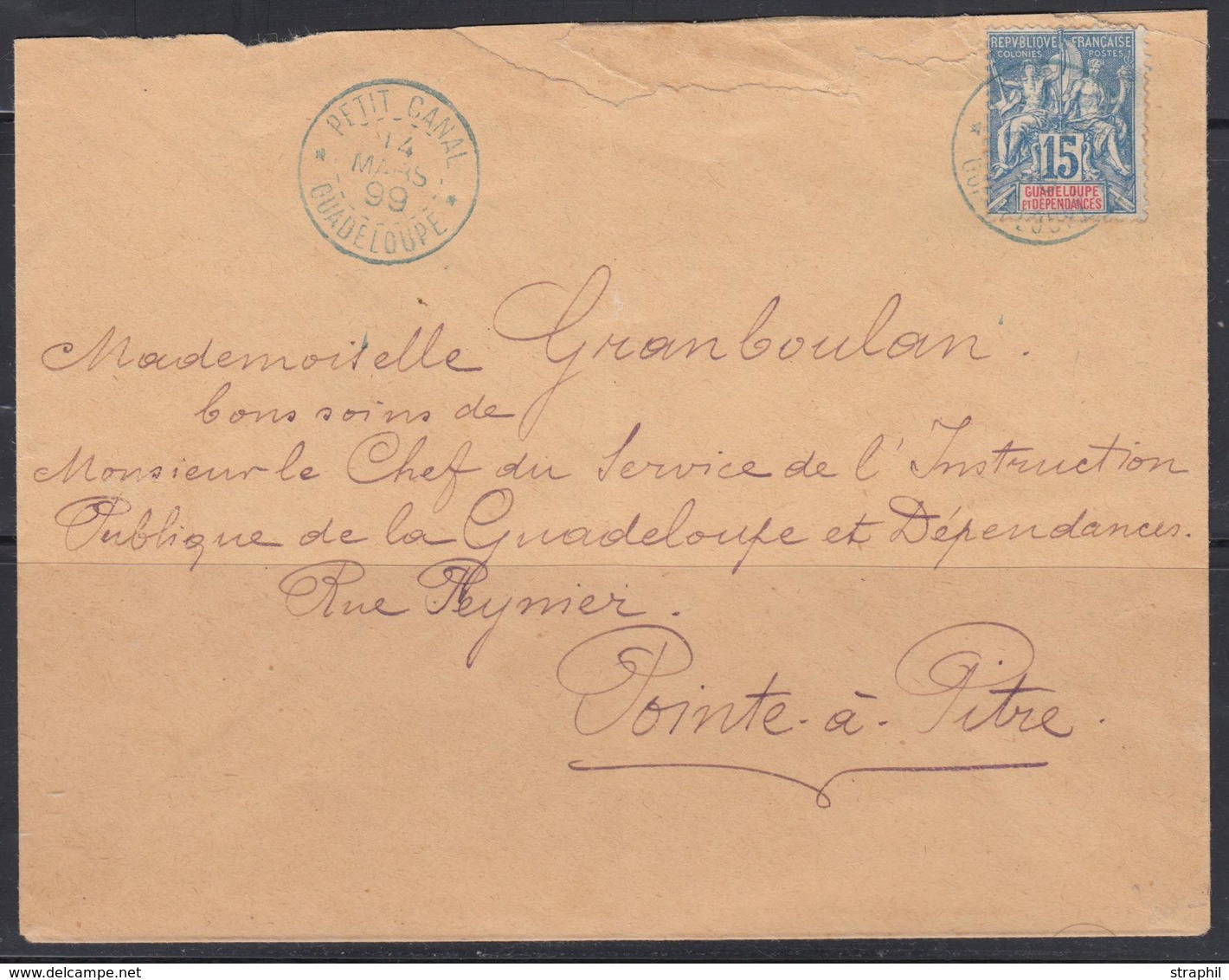 L N°32 - 15c Bleu - Obl. Càd (B) "Petit Canal" - 14/03/1899 - Pr Pointe à Pitre - TB - Other & Unclassified