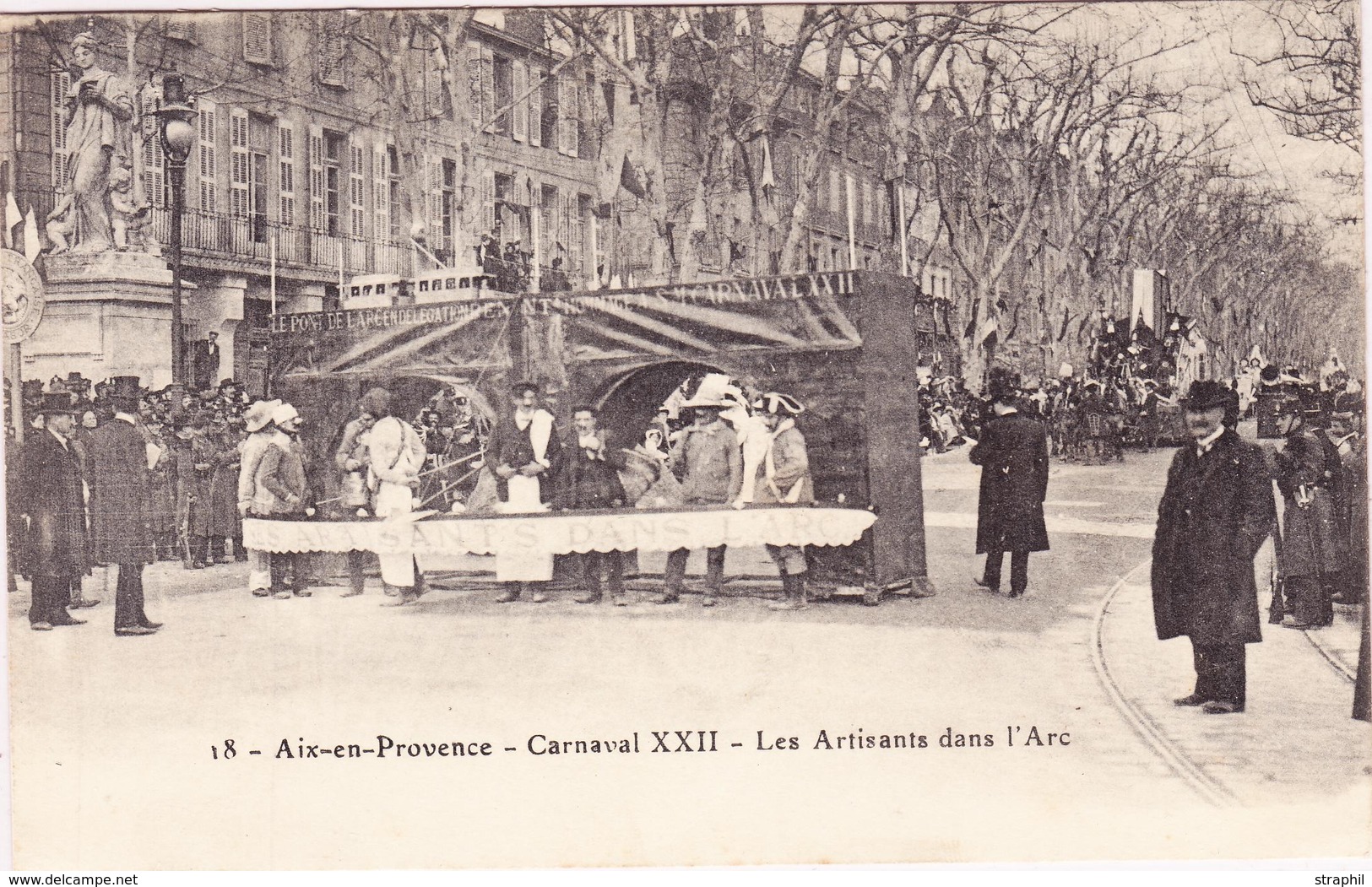 CPA Dépt 13 - Aix En Provence - Carnaval XXII - Les Artisans Dans L'Arc - TB - Overprinter Postcards (before 1995)