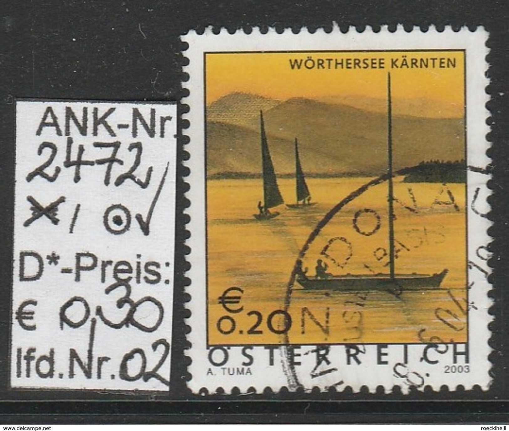 18.7.2003  -  FM/DM "Ferienland Österr. - Boote A. Wörthersee"  -  O  Gestempelt  -  Siehe Scan  (2472o 01-03,05-06) - Gebraucht