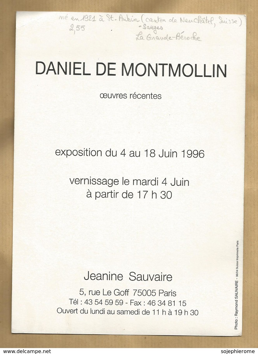 + Daniel De Montmollin Né à St-Aubin(-Sauges La Grande-Béroche Canton De Neuchâtel Suisse) 2 Scans 1996 - Autres & Non Classés
