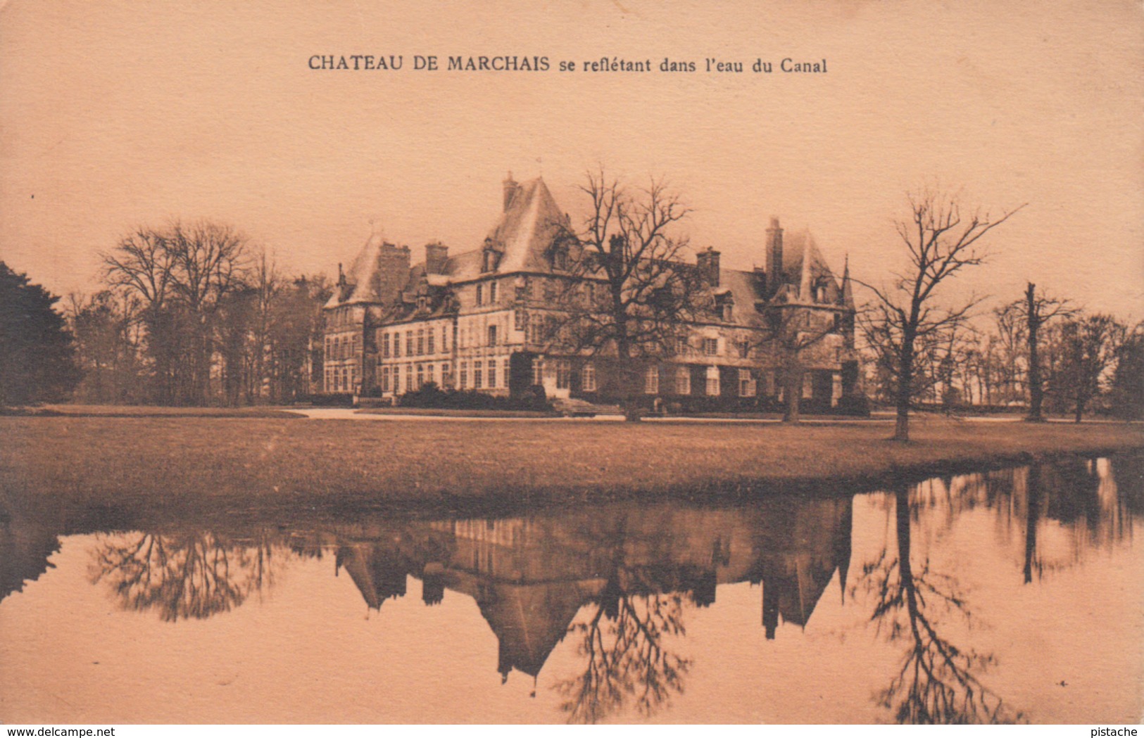 02 Aisne - Château De Marchais Vu Du Canal - Photo : L. Moreau, Paris - Unused - 2 Scans - Autres & Non Classés