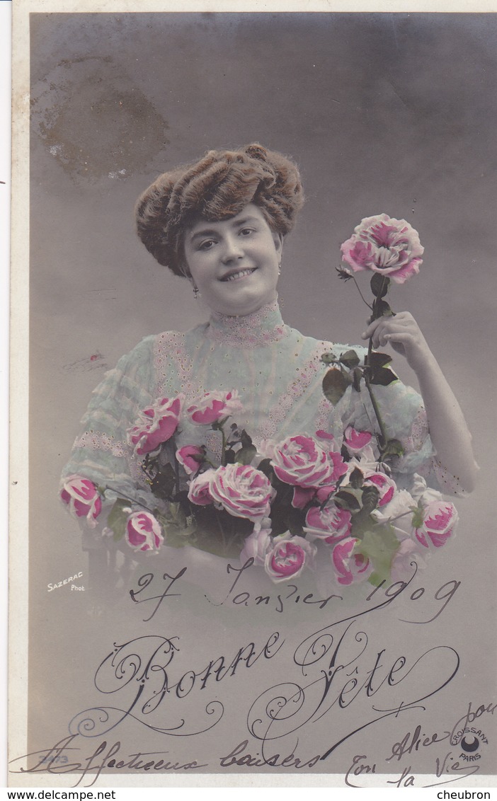 CARTE FANTAISIE. " BONNE FÊTE " . PORTRAIT DE JEUNE FEMME .ANNEE 1909. PHOTO D'ART SAZERAC - Femmes