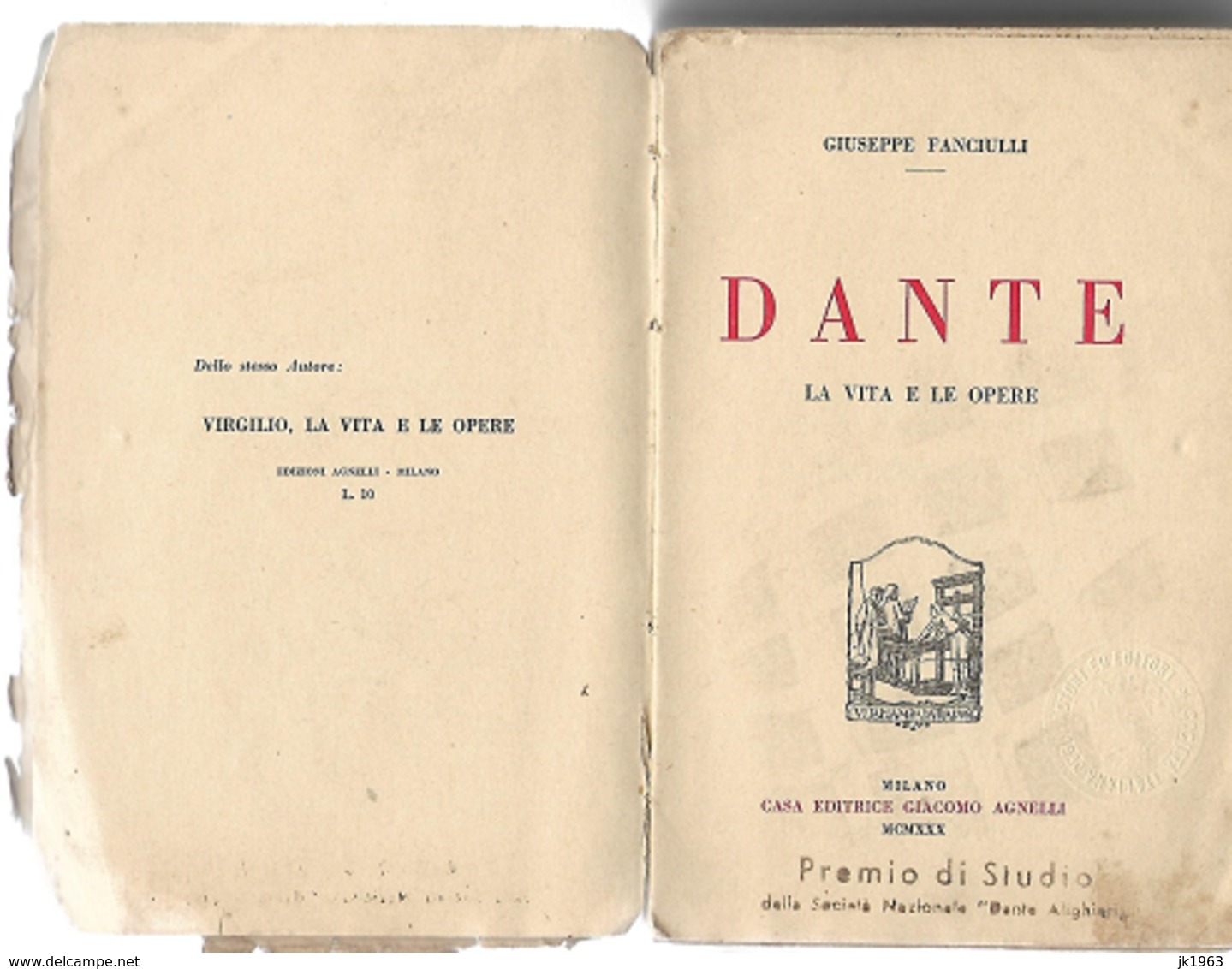 GIUSEPPE FANCIULLI, DANTE, AGNELLI, MILANO, 1930 - Old Books