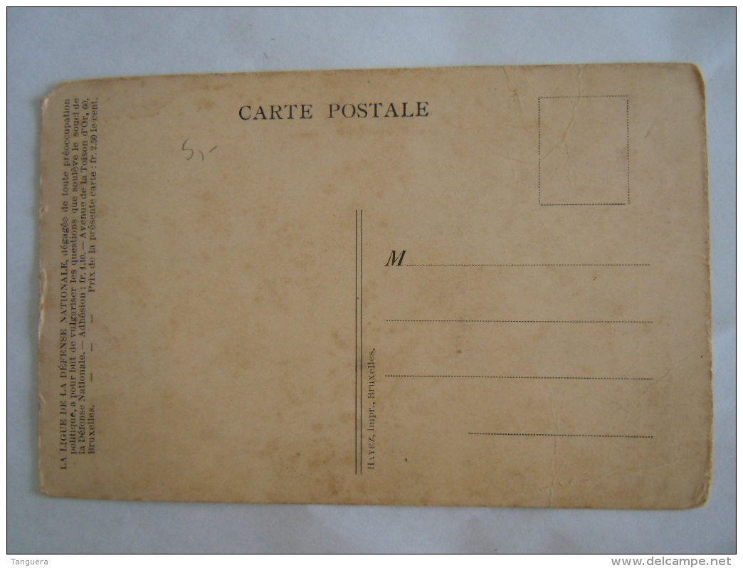 Belges! Donnez à L'armée Des Soldats Et Des Armes Cp Suppl. Bulletin 13 Ligue De La Défence Nationale Abimée Beschadigd - Patriottisch
