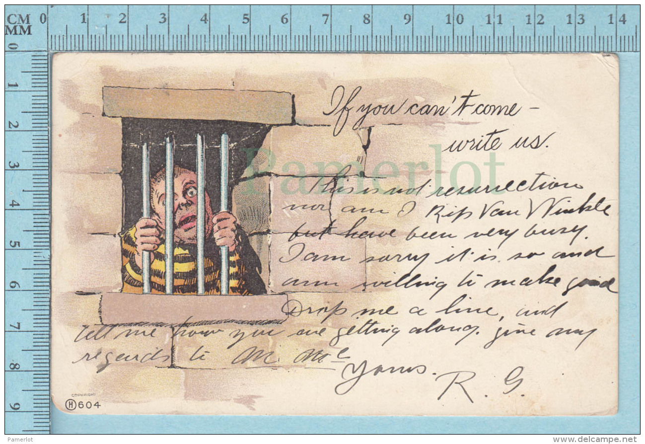 CPA Voyagé 1906 - Jail, Prison, If You Can't Come Write Us..  - Timbre US 1&cent; - Humour