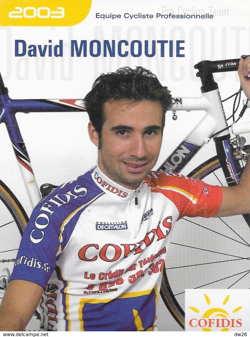 Fiche Cyclisme, Palmarès - Saison 2003, David Moncoutié - Equipe Cycliste Professionnelle Team Cofidis - Sports