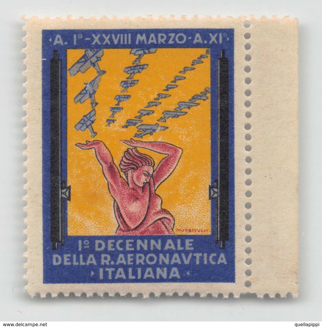 07965 "XXVIII MARZO A. I / A. XI - I° DECENNALE DELL'AERONAUTICA ITALIANA" ERINNOFILO MAI APPLICATO. - Erinnofilia