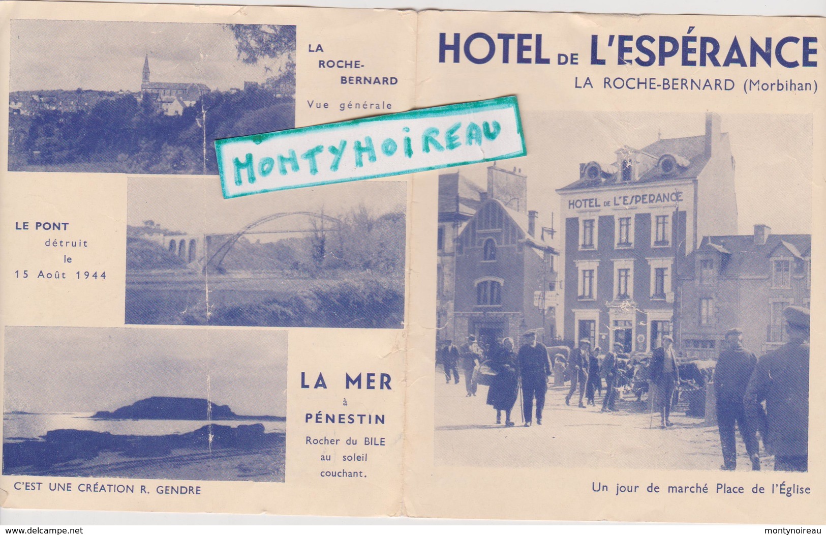 Vieux  Papier : Morbihan :  LA  ROCHE  BERNARD : Hotel De L ' Espérance , Jour De  Marché - Non Classés